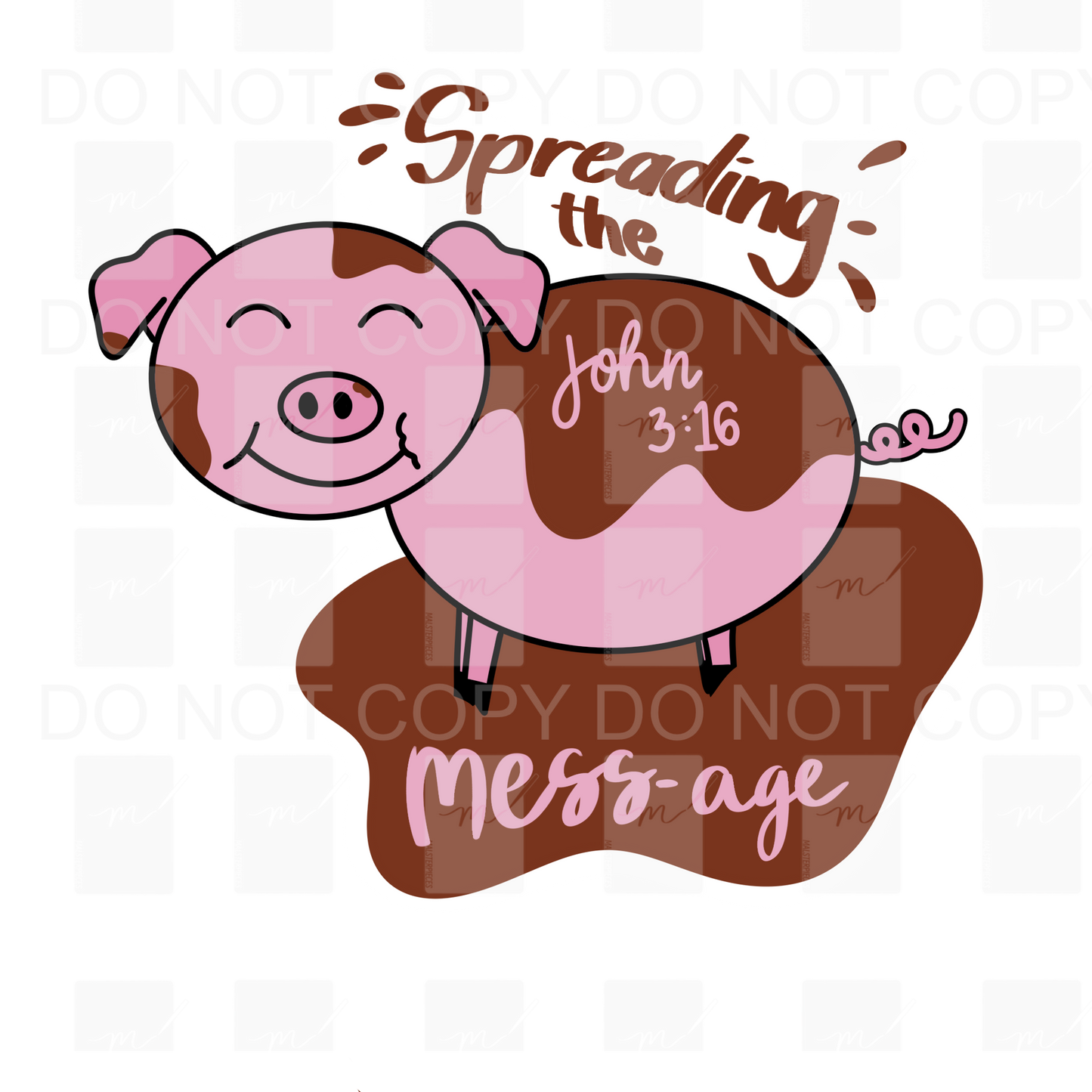 Spreading the Mess-age Sticker PNG