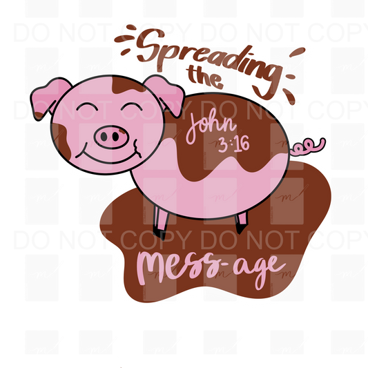 Spreading the Mess-age Sticker PNG